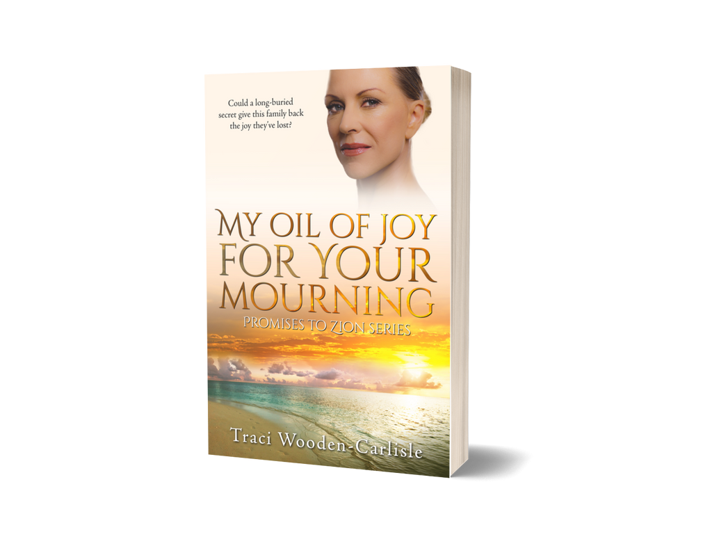 My Oil of Joy for Your Mourning (Promises to Zion Series 2) - Enthralling Christian Women's Fiction Romance (Paperback)