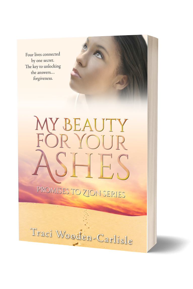 My Beauty For Your Ashes (Promises to Zion Series 1) - Enthralling Christian Women's Fiction Romance (Paperback)